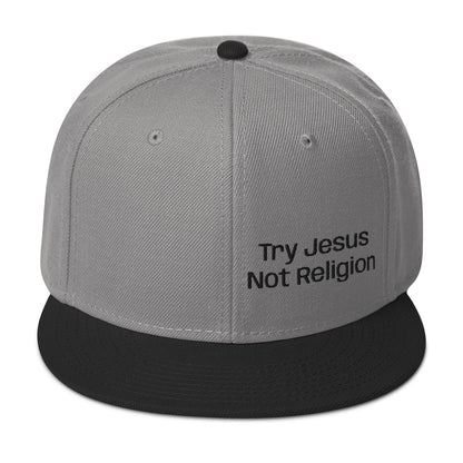 Try Jesus Not Religion Snapback Hat