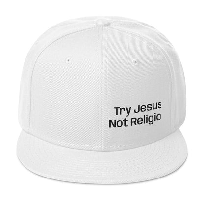 Try Jesus Not Religion Snapback Hat